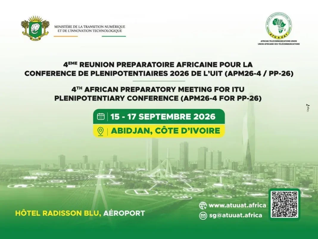 Réunion préparatoire africaine à la Conférence des Plénipotentiaires 2026 de l’UIT à Abidjan